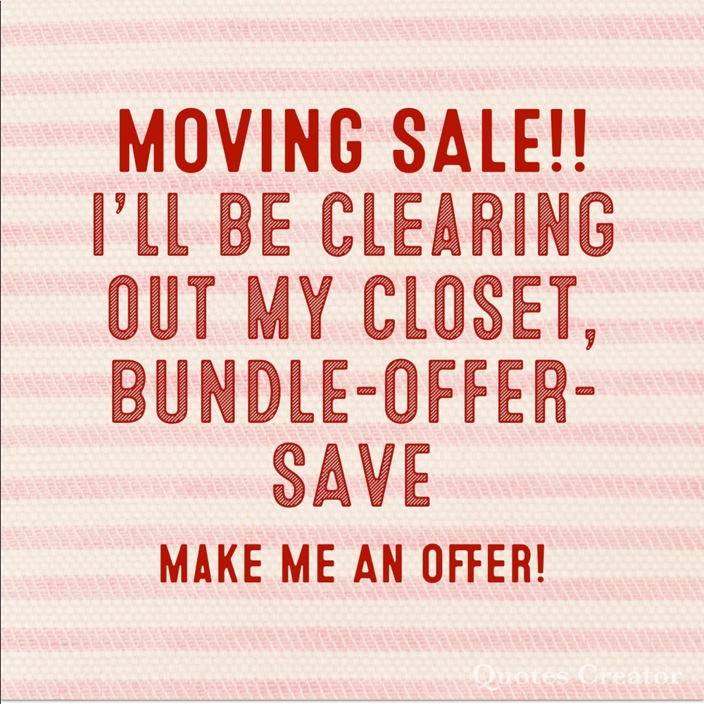 EVERYTHING MUST GO!